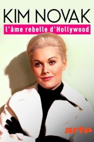 Kim Novak, l’âme rebelle d’Hollywood